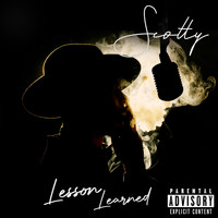 Scotty - Lesson Learned (Explicit)