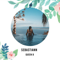 Sebastiann - Queen B