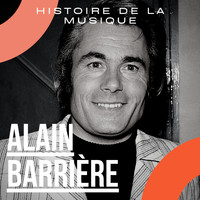 Alain Barrière - Alain Barrière - Histoire De La Musique