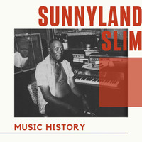 Sunnyland Slim - Sunnyland Slim - Music History