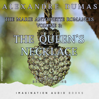 Imagination Audio Books - The Marie Antoinette Romances, Vol 3: The Queen's Necklace