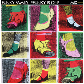 Funky Family - Funky is on