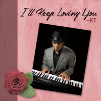 KT - I'll Keep Loving You