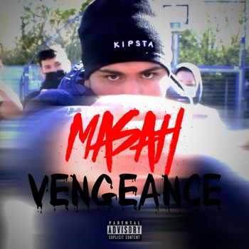 Masah - Vengeance (Explicit)
