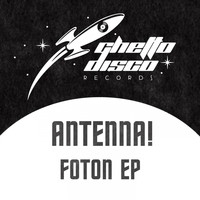 Antenna! - Foton - EP
