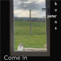 Peter Burns - Come In