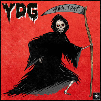 YDG - Work That