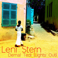 Leni Stern - Demal Tedi (Lights Out)