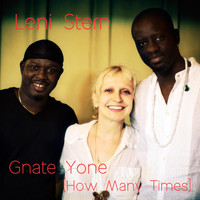 Leni Stern - Gnate Yone (How Many Times)