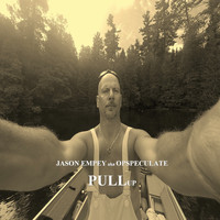 Jason Empey 'aka' Opspeculate - Pull Up