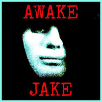 Awake Jake - Ominous