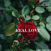 Chill With Lofi - Real Love