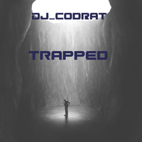 Dj_CodRat - Trapped (Explicit)