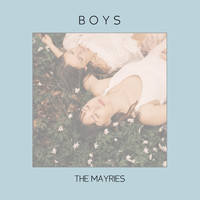 The Mayries - Boys