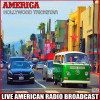 America - Hollywood Trickstar (Live)