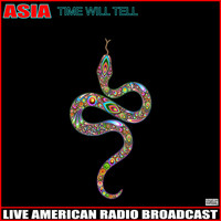 Asia - Time Will Tell (Live)