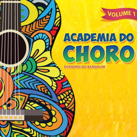 Evandro Do Bandolim - Academia do Choro, Vol. 1 (Instrumental)