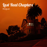 Rogue - Last Real Chapters (Explicit)