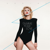 Corina - Gimme Your Love (Explicit)