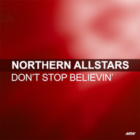Northern Allstars - Don't Stop Believin'