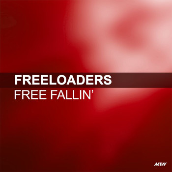 Freeloaders - Now I'm Free (Freefalling)