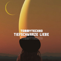 Tommytechno - Tiefschwarze Liebe