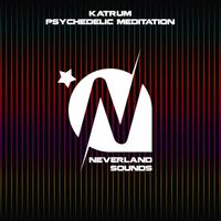 Katrum - Psychedelic Meditation