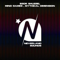 Egor Shlegel - Mind Games / Mythical Dimension