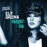 Ely Bruna and Papik - Steppin' Out