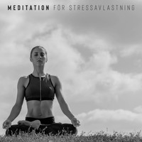 Mindfulness meditation världen - Meditation för stressavlastning (Djup avkoppling med positiv energi, Tid för yogaövning)