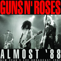 Guns N' Roses - Almost '88