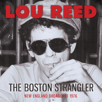Lou Reed - The Boston Strangler