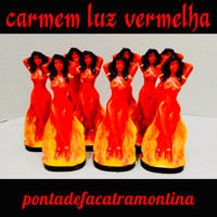 Carmem Red light - Pontadefacatramontina