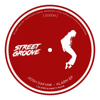 Josh DaFunk - Alarm EP