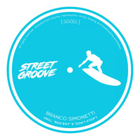 Branco Simonetti - Bad Boy EP