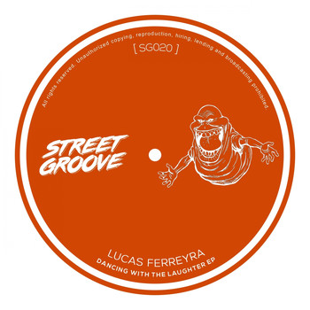 Lucas Ferreyra - Dancing with the Laughter EP