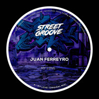 Juan Ferreyro - My Love