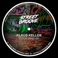 Klaus Keller - Your Mind EP
