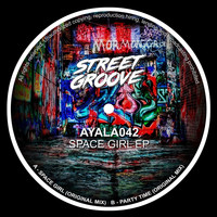 Ayala042 - Space Girl EP
