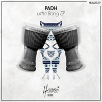 Padh - Little Bang EP