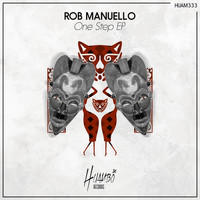 Rob Manuello - One Step EP