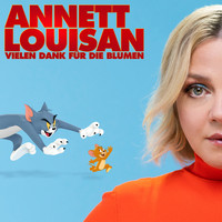 Annett Louisan - Vielen Dank für die Blumen (Aus dem Kinofilm "Tom & Jerry")