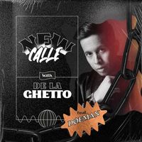 De La Ghetto - New Calle (feat. Doeman)