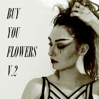 Dharma - Buy You Flowers, V.2