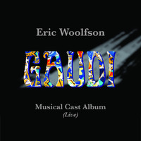 Eric Woolfson - Gaudi Musical Cast Album (Live)