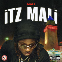 Mali - Itz Mali (Explicit)