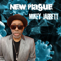 Mikey Jarrett - New Plague