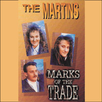The Martins - Marks of the Trade
