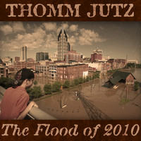 Thomm Jutz - The Flood of 2010