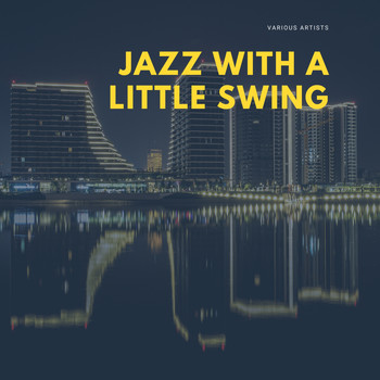 Various Artists - Jazz with a little Swing